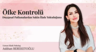 Öfke Kontrolü: Duygusal Patlamalardan Sakin İfade Yolculuğuna